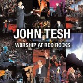 John Tesh "Worship At Red Rocks" Promo CD