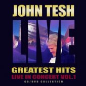 John Tesh "Greatest Hits Live Vol 1" CD