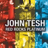 John Tesh "Red Rocks Platinum" - 2 CDs and 1 DVD