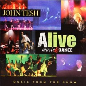 John Tesh "Alive Music and Dance" CD