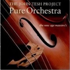 John Tesh "Pure Orchestra" CD