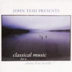 Classical Music - For a Stress Free World