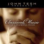 Classical Music for a Prayerful Mood